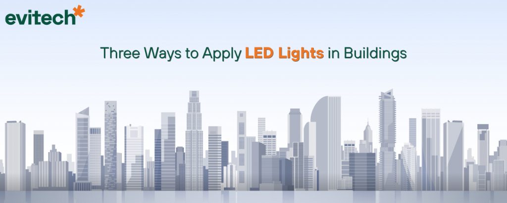 Evitech LED Light In Buildings 1024x411 